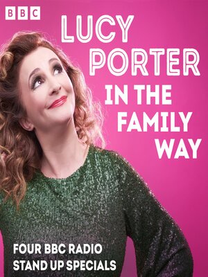 cover image of Lucy Porter in the Family Way